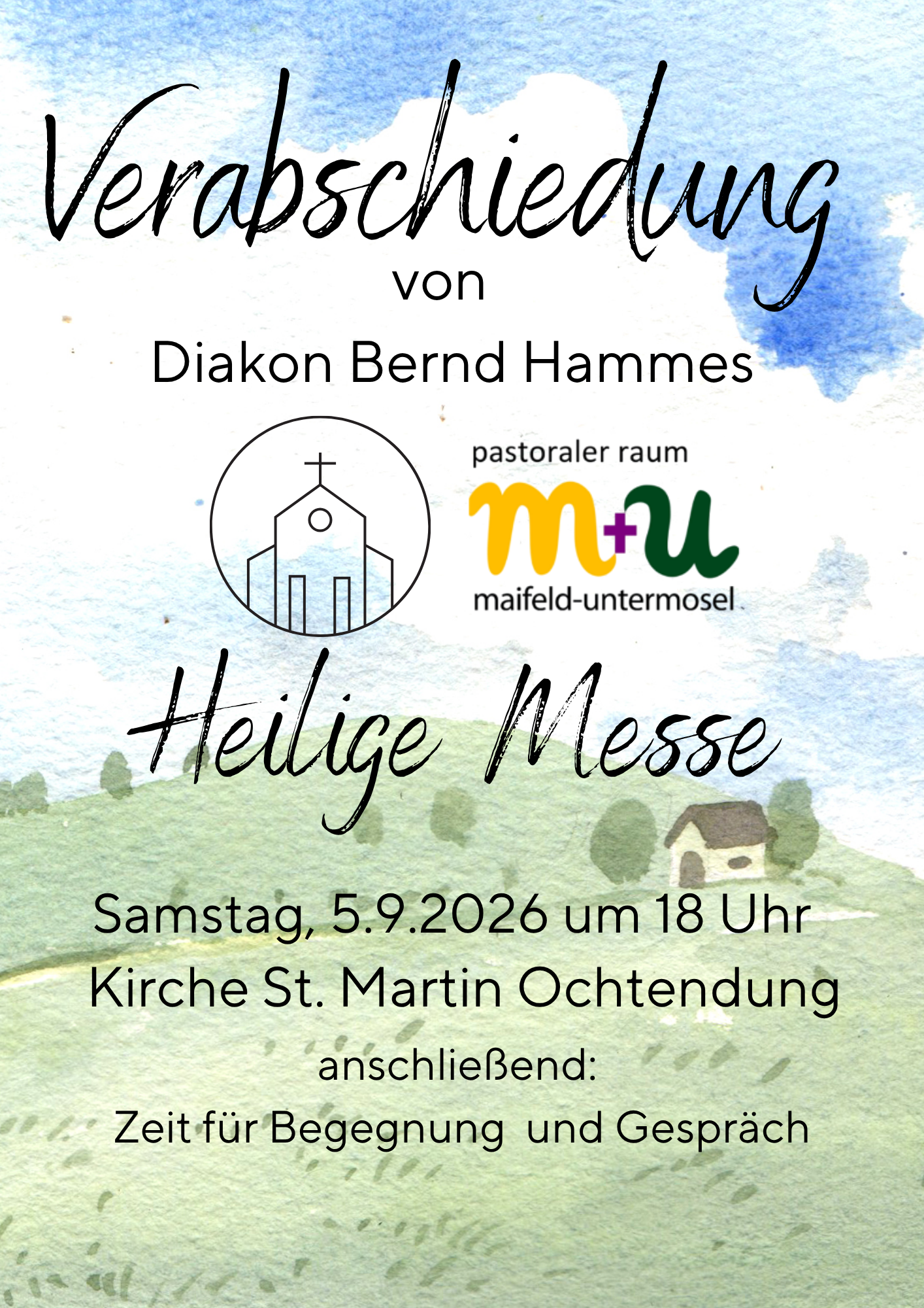 Auf dem Plakat ist eine gezeichnete Landschaft mit Himmel zu sehen mit der Einladung zur Verabschiedung von Bernd Hammes